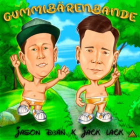 JASON D3AN X JACK LACK - GUMMIBÄRENBANDE